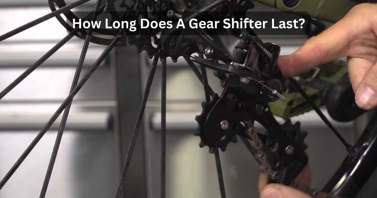 What Is A Gear Shifter And Its Lifespan